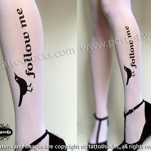 s/m sexy, funny and flirty FOLLOW ME twitter tattoo tights / stockings / full length / pantyhose / nylons WHITE image 2