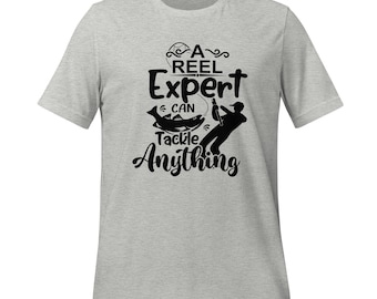 Expert Fisher Unisex t-shirt, Fishing Shirt, Fishing Gift