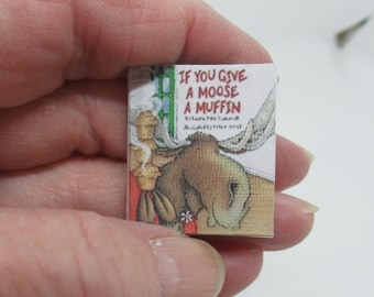 Livre miniature Si vous donnez un muffin à un orignal