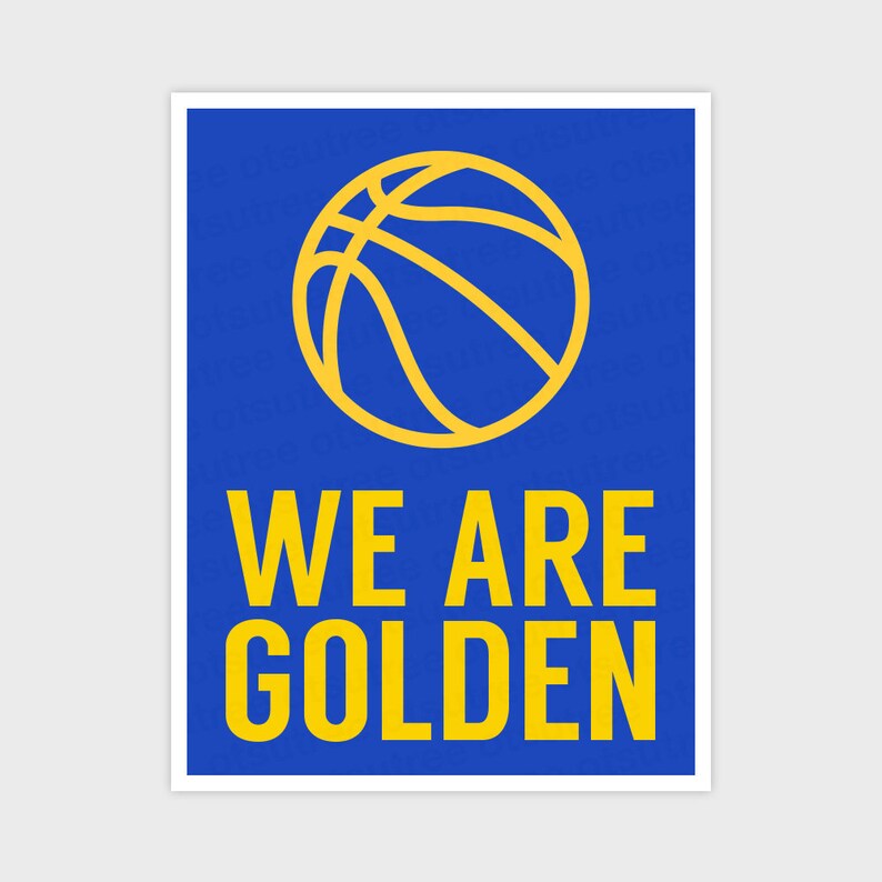 We Are Golden Golden State Warriors Sports Print Poster Etsy