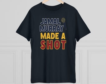 Murray Made a Shot Denver Nuggets T-Shirt, Denver Nuggets, Jamal Murray, NBA, Vatertag, Lustiges T-Shirt