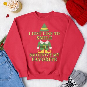 I Just Like to Smile, Smiling is My Favorite Unisex Cozy Christmas Holiday Sweatshirt