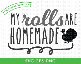 Free Free 245 Homemade Rolls Svg SVG PNG EPS DXF File