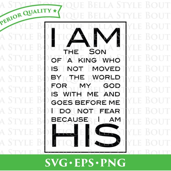 I Am His Son svg png eps cut file