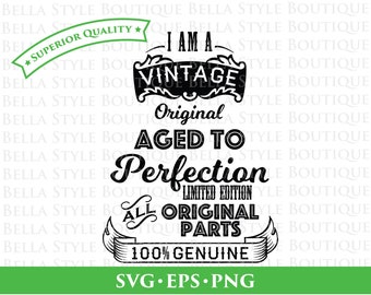 Vintage Original Aged to Perfection svg png eps cut file