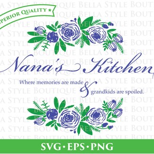 Nana&#39;s Kitchen - Mother&#39;s Day svg png eps cut file