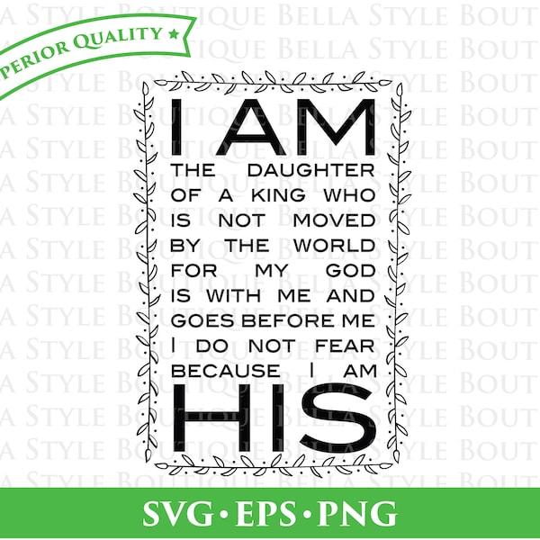 I Am His Daughter svg png eps cut file