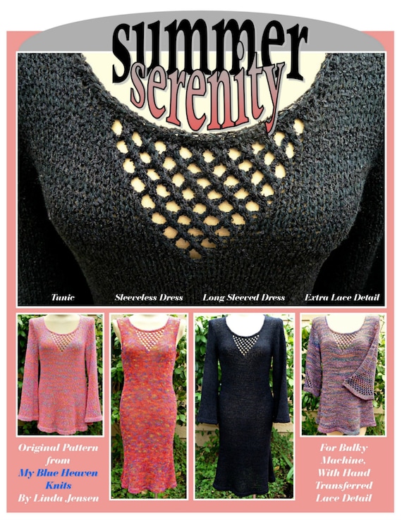 Summer Serenity Tunic or Dress Machine Knit Pattern