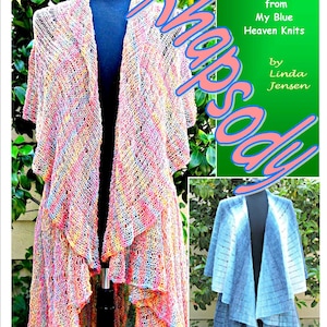 May include: A crochet shawl pattern called "Rhapsody" by Linda Jensen. The pattern is available from My Blue Heaven Knits. The image shows two versions of the shawl, one in a rainbow of colors and the other in blue and white.
