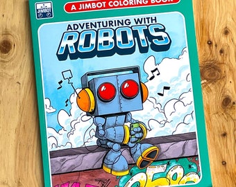 Adventuring with Robots - JIMBOT coloring book