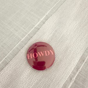 Tailgate Gameday pin HOWDY pin gameday button Game day accessories pins buttons Team Spirit Football Game