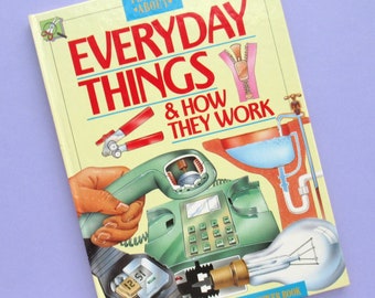 Everyday Things & How They Work, vintage childrens book, Tell Me About series, Kingfisher Question + Answer Book, 90s kids book, technology