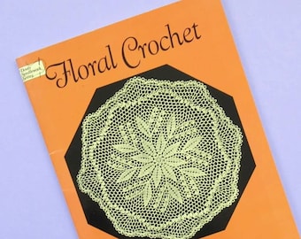 Floral Crochet, edited by Mary Carolyn Waldrep, vintage craft book, crochet patterns, 1940s, 1950s, 40s, 50s, retro, Dover Needlework Series