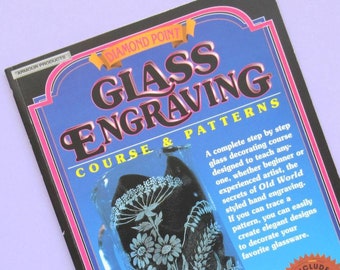 Glass Engraving Course & Patterns, Vintage Craft Book, Diamond Point, Terrence and Syd Picone, 1980s, paperback, over 100 patterns!