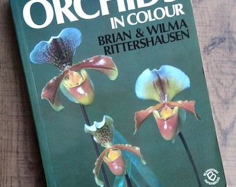 Vintage Orchid Growing Book: Orchids in Colour by Rittershausen, 1970s-80s