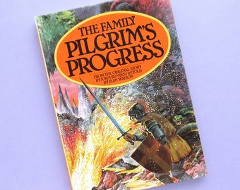 The Family Pilgrim's Progress, tiré de l'histoire originale de John Bunyan, racontée par Jean Watson, années 1980, illustré, livre vintage, relié