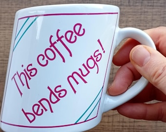 Vintage Coffee Mug, "This Coffee Bends Mugs", Novelty Shape, Slanted, 80s or 90s, Used