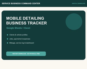 Mobile Car Detailing Business Tracker | Client, Vehicle, Job & Payment Spreadsheet | Excel + Google Sheets