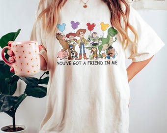 Vintage Toy Story You've Got A Friend In Me Shirt, Disneyland Trip Shirt, Toy Story Fun Gift, Toy Story Birthday Gift, Toy Story Fun T-shirt