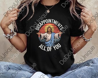 Jesús decepciona a todos ustedes PNG sarcástico, Jesucristo PNG, Jesús divertido digital, antirreligión PNG, no seas crítico PNG