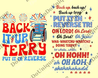 Back it Up Terry png, Back It Up Terry Put It In Reverse, 4th of July png, Independence Day png, Patriotic png, Funny July 4th png