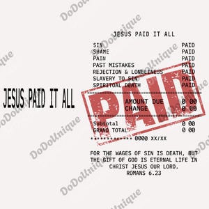 Imágenes cristianas PNG, Recibo de Jesús lo pagó todo PNG, Imágenes de iglesia PNG, Regalo de fe, Imágenes religiosas SVG, Escritura digital, Archivo digital de oración