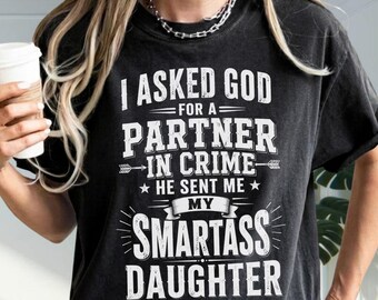 Smartass Daughter Mom Partner in Crime PNG, Funny Mama Digital Download