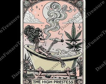 Tarot Card The High Priestess png, Mystic Funny Skeleton digital, Tarot Card png, Funny 420 Cannabis png, Witchy Weed Pot Girl digital