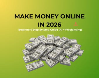Beginner Guide to Making Money Online 2026 | AI & Freelancing Blueprint | Digital Income Ebook