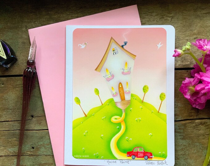 HOUSE PAINT Blank Card | Friendship Greeting Card | Wishing You a Magical Day Postal Card | Valerie Walsh Greeting Card | Birthday Greetings