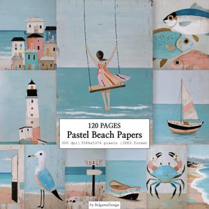 Könnte beinhalten: Eine digitale Sammlung von 120 Seiten mit dem Titel Pastel Beach Papers, die Illustrationen von Küstenhäusern, einer Person auf einer Schaukel, Fischen, einem Leuchtturm, einem Segelboot, einer Möwe, einem Küstenschild, einem Boot und einer Krabbe zeigt.