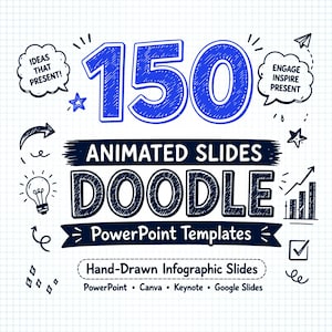 Puede incluir: Un gráfico digital con el texto 150 ANIMATED SLIDES DOODLE PowerPoint Templates Hand-Drawn Infographic Slides PowerPoint Canva Keynote Google Slides. El diseño incluye garabatos azules y negros dibujados a mano como bombillas, estrellas y gráficos sobre un fondo de cuadrícula blanco.