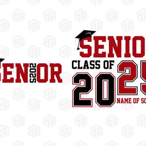 Personalized School Name Png, Senior Class Of 2025 Png, Senior 2025 Png, High School Png, Senior Png, Graduation Png, Class of 2025 Png
