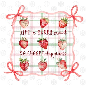Life Is Berry Sweet Strawberry Png, Strawberry Coquette Bow Png, Strawberry Festival Png, Feeling Berry Good Png, Trendy Summer Vibes Png