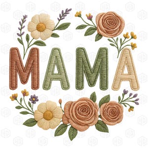 Puede incluir: Diseño floral bordado con la palabra "MAMA" en el centro. Las letras son de diferentes colores: marrón, verde y beige. Las flores son una mezcla de rosas y margaritas en tonos de rosa, amarillo y blanco.