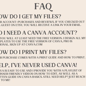 May include: A beige graphic with the title "FAQ" in a dark brown font. The text answers questions about accessing files, Canva accounts, printing, and using Canva. The Canva website is mentioned.