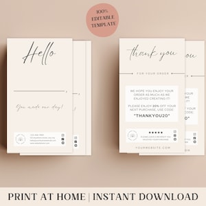May include: Two printable thank you cards with a handwritten font. The first card says "Hello" and the second card says "Thank you for your order". The second card includes a discount code "THANKYOU20" for 20% off the next purchase.