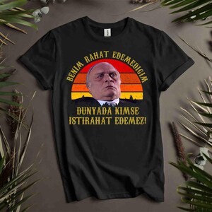 Laz Ziya Benim Rahat Edemedigim Istirahat Kurtlar Vadisi Turkisk TV-serie Turkiye Turkiet Herr unisex T-shirt, T-shirt, T-shirt KU12
