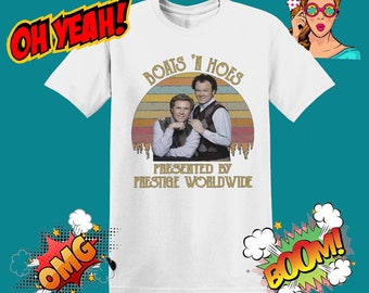 Camiseta unisex para hombre y mujer de la colección Step Brothers Boats 'n Hoes Prestige Worldwide (MU56)