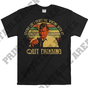 Mens Looks Like I Picked The Wrong Week To Quit Drinking T-Shirt Mens Looks Like I Picked The Wrong Week To Quit Drinking T-Shirt