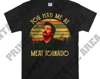 Ron Swanson You Had Me at Meat Tornado Vintage Men Unisex T shirt, T-shirt, Tshirt MO373