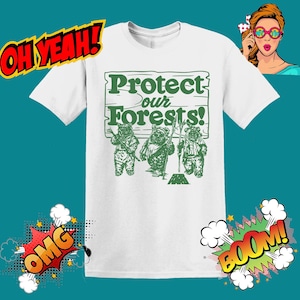 May include: White t-shirt with a green graphic of three cartoon bears holding signs that say "Protect our Forests!"