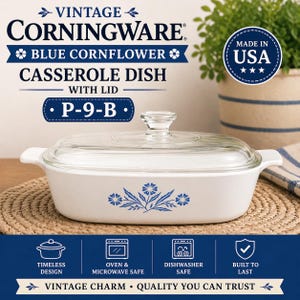 May include: Vintage Corningware Blue Cornflower casserole dish with lid. The white rectangular dish features blue floral designs and a clear glass lid. The dish is marked P-9-B and is made in the USA.