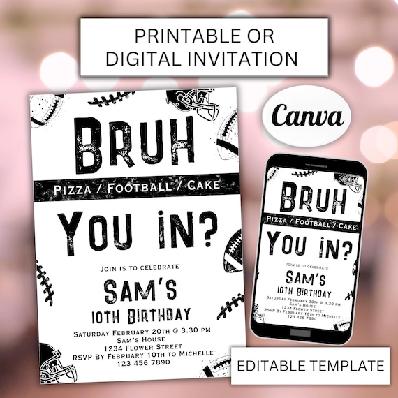 Editable Football Invite Template Boys Bruh Invitation Teenage Birthday Tween Sports Invite Canva Football Template Digital It's Game Time