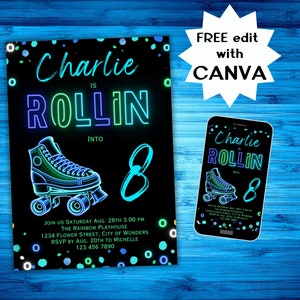 May include: A neon blue and green birthday invitation for an 8th birthday party. The invitation features a roller skate and the text "Charlie is Rollin' into 8".