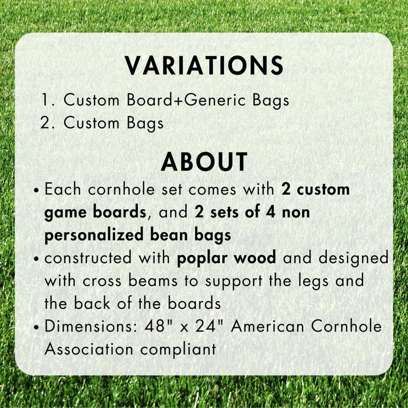 May include: White card with text about cornhole sets, including variations and dimensions of 48" x 24". The sets include custom game boards and bean bags made of poplar wood.