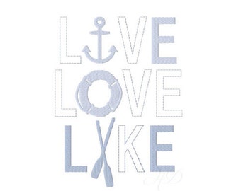 Live Love Lake House Applique Embroidery Design Embroidery Font BX PES Instant download 4x4 5x7 6x10