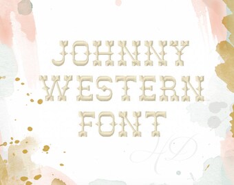 1 inch Western Embroidery Font Machine Embroidery Instant Download Johnny BX instant download