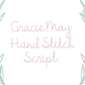 2" Gracie  Handstitch Script Machine Embroidery Font Hand Stitch Monogram Instant Download  BX PES