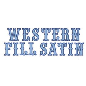 1.5&quot; Western Fill Satin Outline Embroidery Machine Monogram Font 4x4 Hoop BX instant download PES Herrington Design